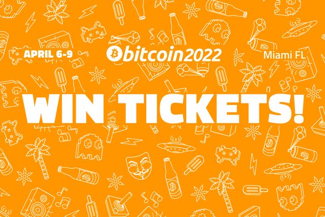 Bitcoin 2022 Tickets sweepstakes