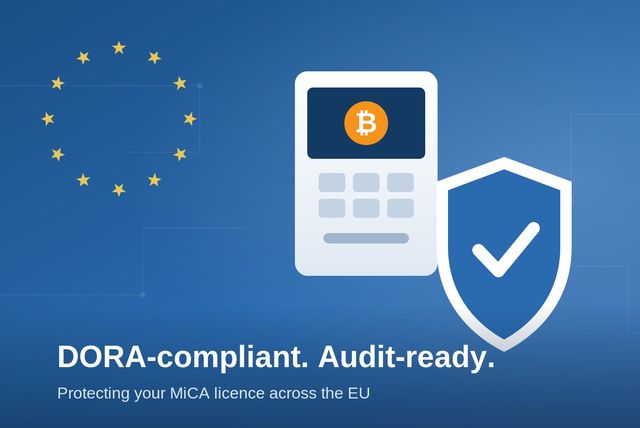 Keeping You Compliant: How We Sustain Our DORA Commitment for EU Operators